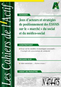 Jeux d’acteurs et stratégies de positionnement des ESSMS sur le marché du social et du médico-social