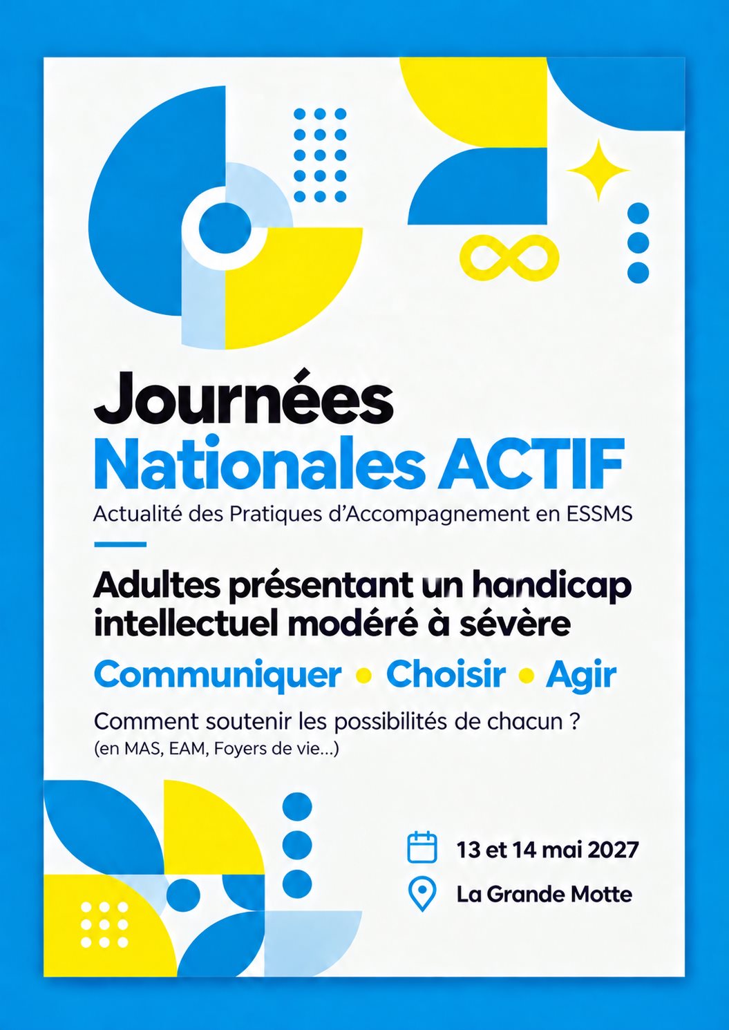 Adultes présentant un handicap intellectuel modéré à sévère - Communiquer, choisir, agir