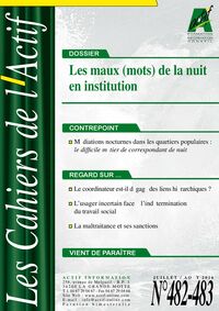 Les maux (mots) de la nuit en institution