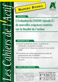 L’évaluation des ESSMS (épisode 2) : de nouvelles exigences centrées sur la finalité de l’action