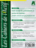 Santé mentale des professionnels et gestion des émotions : prendre soin de ceux qui prennent soin