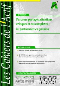 Parcours partagés, situations critiques et cas complexes :les partenariats en question