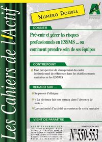 Prévenir et gérer les risques professionnels en ESSMS... ou comment prendre soin de ses équipes