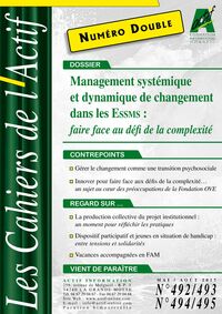 Management systémique et dynamique de changement dans les ESSMS : faire face au défi de la complexité 
