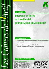 Intervenir en libéral en travail social : pourquoi, pour qui, comment?