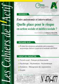 Entre autonomie et intervention… Quelle place pour le risque en action sociale et médico-sociale?